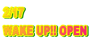 2/17 WAKE UP!! OPEN 